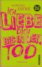 [Herzblut 01] • Ich liebe dich bis in den Tod